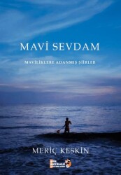 Mavi Sevdam - Şiir Antoloji Yayınları
