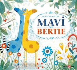 Mavi ve Bertie - Beta Kids