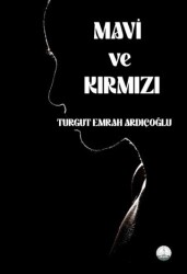 Mavi ve Kırmızı - Odessa Yayınevi