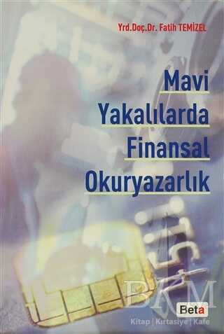 Mavi Yakalılarda Finansal Okuryazarlık - 1