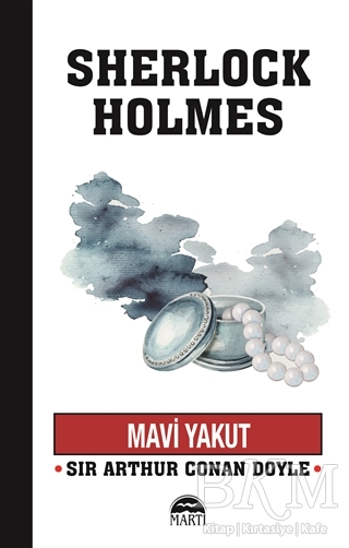 Mavi Yakut - Sherlock Holmes - Martı Yayınları