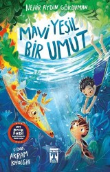 Mavi Yeşil Bir Umut - İlk Genç Timaş