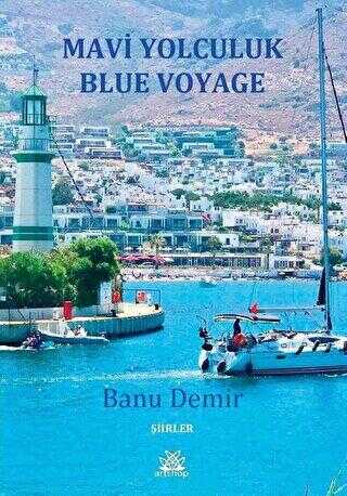 Mavi Yolculuk Blue Voyage - Artshop Yayıncılık