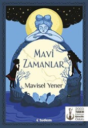 Mavi Zamanlar - Tudem Yayınları