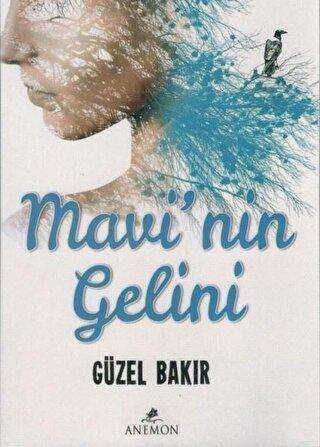 Mavi`nin Gelini - Anemon Yayınları