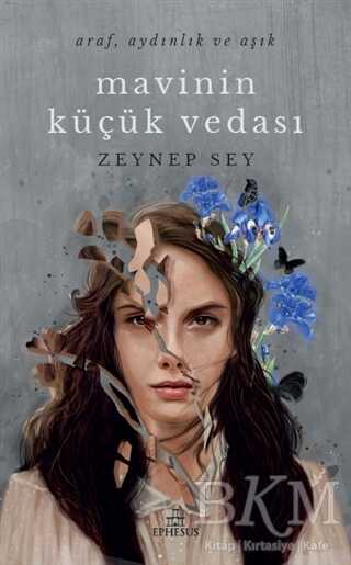 Mavinin Küçük Vedası - Ephesus Yayınları