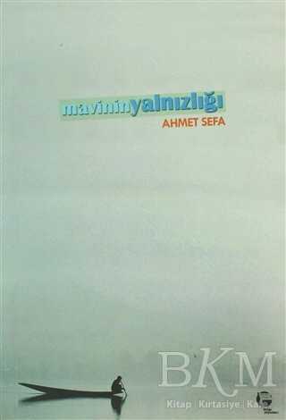 Mavinin Yalnızlığı - Belge Yayınları