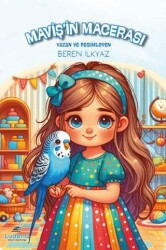 Maviş’in Macerası - Ludena Çocuk Yayınları