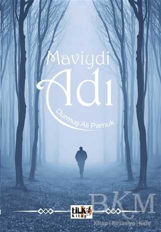 Maviydi Adı - Tilki Kitap