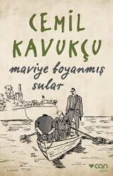 Maviye Boyanmış Sular - Can Yayınları