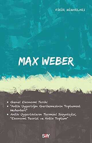 Max Weber - Say Yayınları