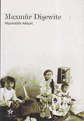 Maxmur Dişewite - Peri Yayınları