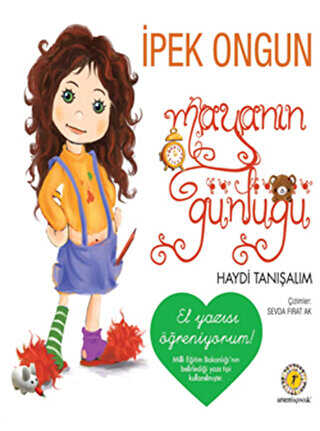 Mayanın Günlüğü - Haydi Tanışalım - Artemis Yayınları