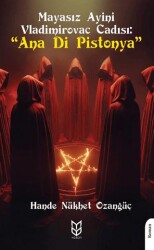 Mayasız Ayini Vladimirovac Cadısı Ana Di Pistonya - Dorlion Yayınları