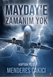 Mayday’e Zamanım Yok - Cinius Yayınları