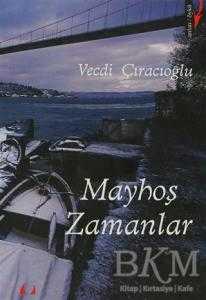 Mayhoş Zamanlar - Marjinal Kitaplar