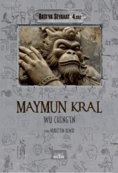 Maymun Kral - Batı`ya Seyahat 4. Cilt - Nobel Kültür