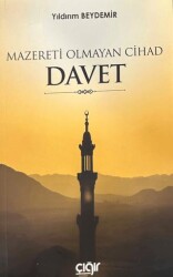Mazereti Olmayan Cihad Davet - Çığır Yayınları