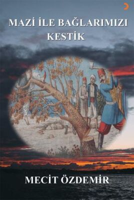 Mazi ile Bağlarımızı Kestik - 1