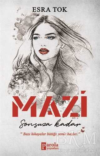Mazi - Sonsuza Kadar - Parola Yayınları