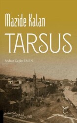 Mazide Kalan Tarsus - Akademisyen Kitabevi