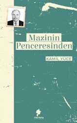 Mazinin Penceresinden - Morena Yayınevi