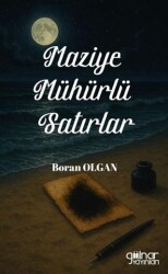 Maziye Mühürlü Satırlar - Gülnar Yayınları