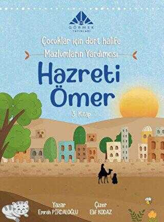 Mazlumların Yardımcısı Hazreti Ömer 3. Kitap