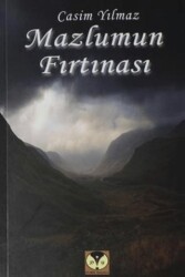 Mazlumun Fırtınası - Dörtlük Yayınları