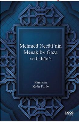 Me?med Necati’nin Mena?ıb-ı Gaza ve Cihad’ı