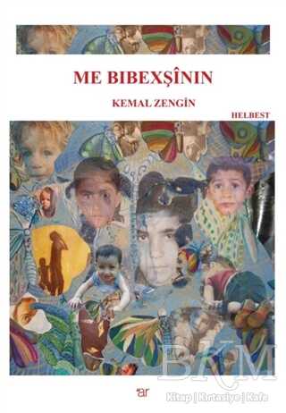 Me Bibexşinin - Ar Yayınları