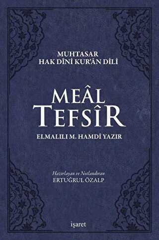 Meal Tefsir - Muhtasar Hak Dini Kur’an Dili Mavi Renkte - İşaret Yayınları