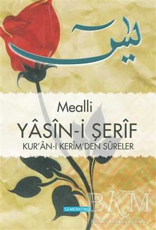 Mealli Yasin-i Şerif - Semerkand Yayınları
