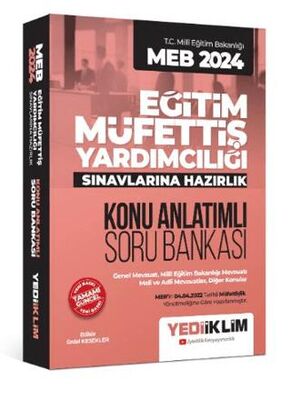 MEB 2024 Eğitim Müfettiş Yardımcılığı Sınavlarına Hazırlık Konu Anlatımlı Soru Bankası - 1