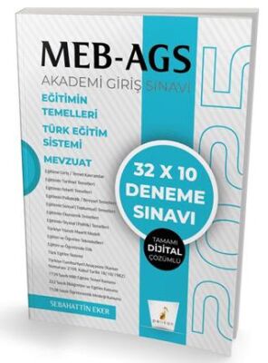 Pelikan Tıp Teknik Yayıncılık MEB - AGS Hazırlık Eğitimin Temelleri Türk Eğitim Sistemi Mevzuat 32x10 Tamamı Dijital Çözümlü Deneme Sınavı - 1