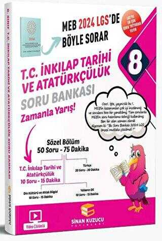 Sinan Kuzucu Yayınları MEB Böyle Sorar 8. Sınıf LGS T.C. İnkılap Tarihi ve Atatürkçülük Soru Bankası