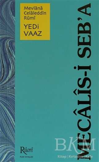 Mecalis-i Seb’a Yedi Vaaz - Rumi Yayınları