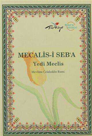 Mecalis’i Seb’a - Yedi Meclis