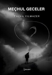 Meçhul Geceler - İkinci Adam Yayınları