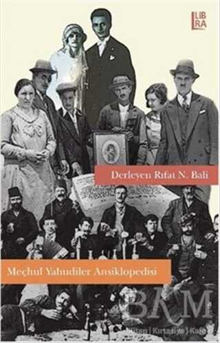 Meçhul Yahudiler Ansiklopedisi - Libra Yayınları