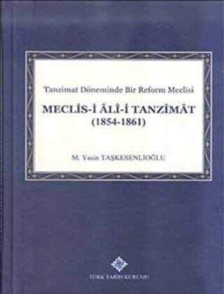 Meclis-i Ali-i Tanzimat 1854 - 1861