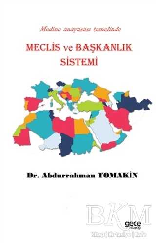 Meclis ve Başkanlık Sistemi - Gece Kitaplığı