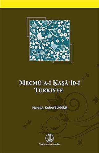 Mecmü`a-i Kaşa`id-i Türkiyye