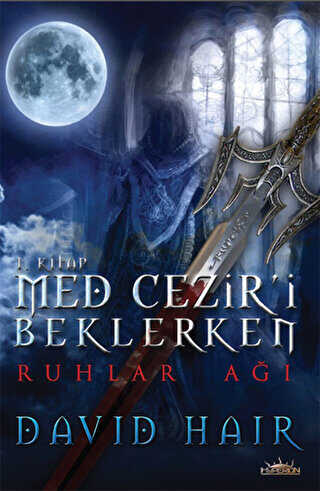 Med Cezir`i Beklerken 1 - Ruhlar Ağı - Hyperion Kitap