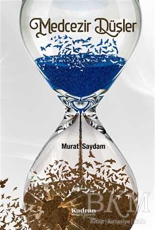 Medcezir Düşler - Kadran Medya Yayıncılık
