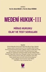 Medeni Hukuk – III Miras Hukuku Olay ve Test Soruları - Adalet Yayınevi
