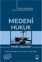 Medeni Hukuk Pratik Çalışmalar - Adalet Yayınevi