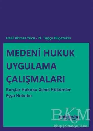 Medeni Hukuk Uygulama Çalışmaları - On İki Levha Yayınları