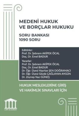 Medeni Hukuk ve Borçlar Hukuku Soru Bankası - Hukuk Mesleklerine Giriş Sınavına Hazırlık - 1
