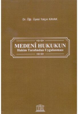 Medeni Hukukun Hakim Tarafından Uygulanması - 1